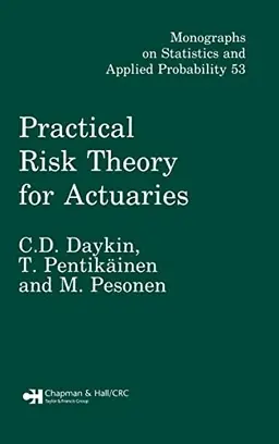 Practical risk theory for actuaries